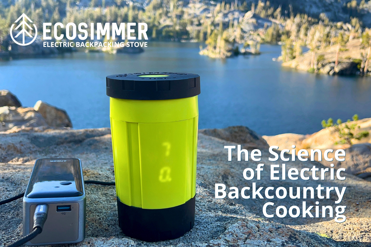 The Science of Electric Backcountry Cooking